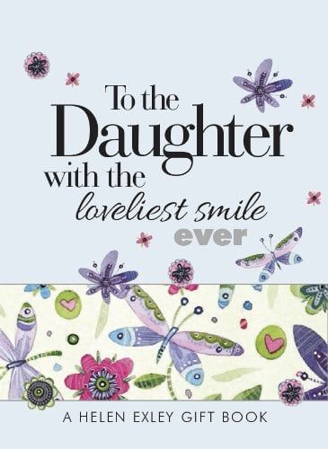 To the Daughter with the Loveliest Smile Ever