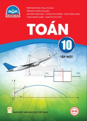 Sách Giáo Khoa Toán Lớp 10 Tập 1 - Bộ Chân Trời Sáng Tạo