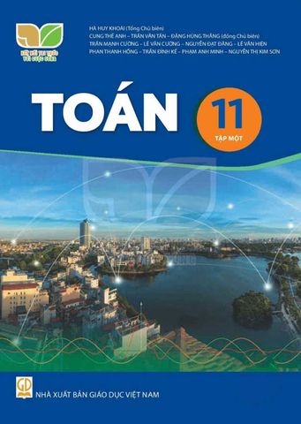 Sách Giáo Khoa Toán Lớp 11 Tập 1 - Bộ Kết Nối Tri Thức Với Cuộc Sống