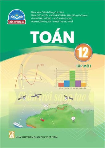 Sách Giáo Khoa Toán Lớp 12 Tập 1 - Bộ Chân Trời Sáng Tạo