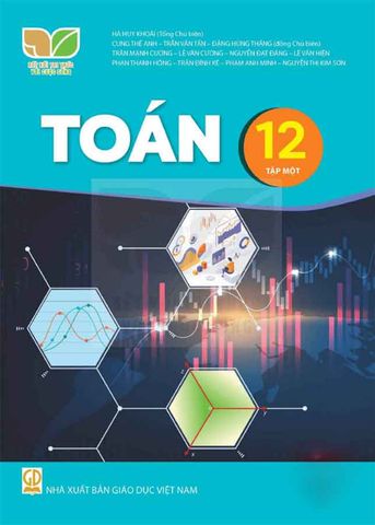Sách Giáo Khoa Toán Lớp 12 Tập 1 - Bộ Kết Nối Tri Thức Với Cuộc Sống