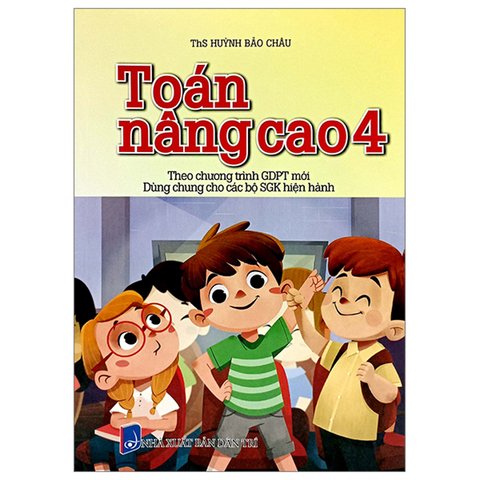 Toán Nâng Cao 4 (Dùng Chung 3 Bộ )
