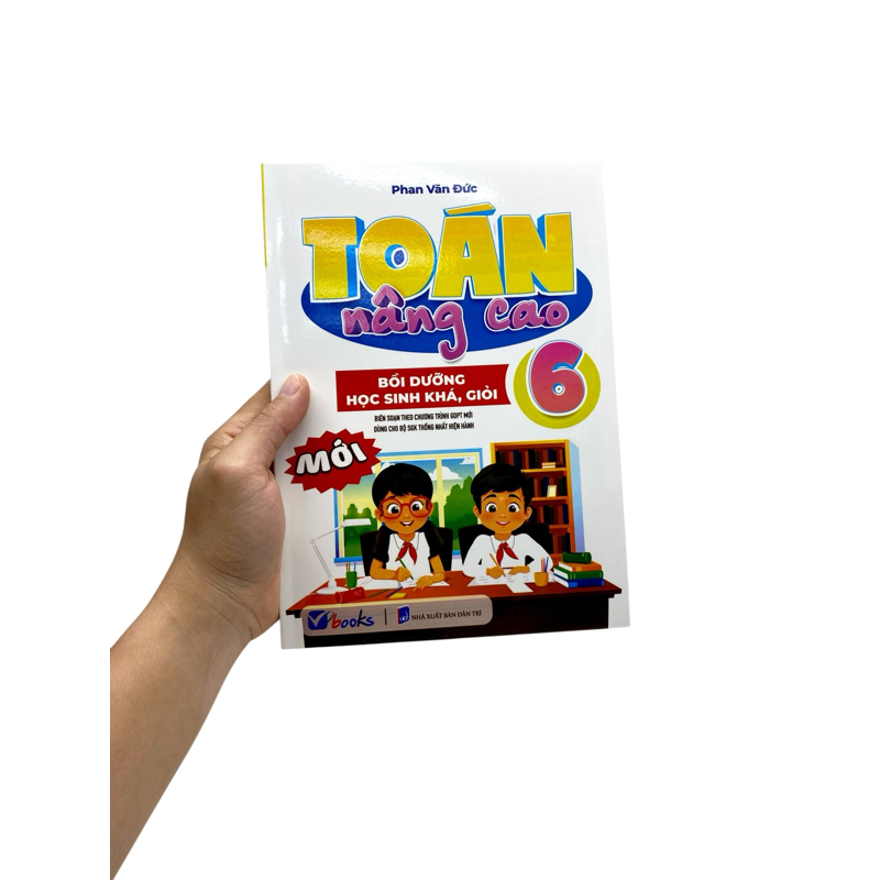 Toán Nâng Cao 6-Bối Dưỡng Học Sinh Khá Giỏi