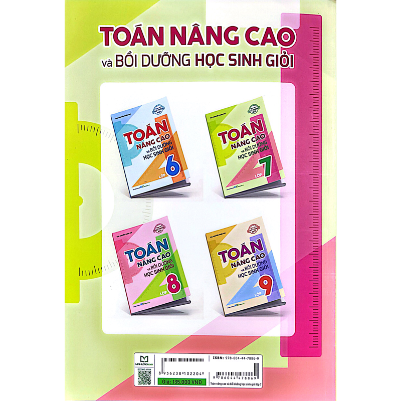 Toán Nâng Cao Và Bồi Dưỡng Học Sinh Giỏi Lớp 7 (Chương Trình GIáo Dục Phổ Thông Mới)