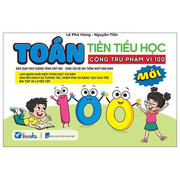 Tiền Tiểu Học - Toán Cộng Trừ Phạm Vi 100