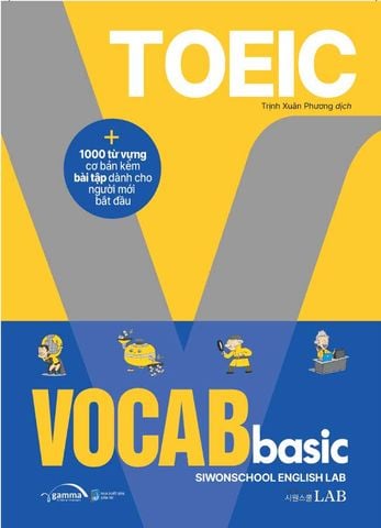 TOEIC: 1000 Từ Vựng Cơ Bản Kèm Bài Tập Dành Cho Người Mới Bắt Đầu