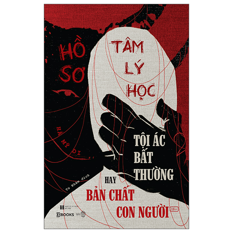 Tội Ác Bất Thường Hay Bản Chất Con Người