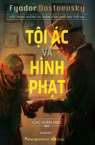 Tội Ác Và Hình Phạt (Tái bản năm 2024)