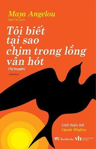 Tôi Biết Tại Sao Chim Trong Lồng Vẫn Hót (Tái bản năm 2023)