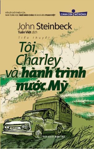 Cánh Cửa Mở Rộng - Tôi, Charley Và Hành Trình Nước Mỹ (Tái bản năm 2023)