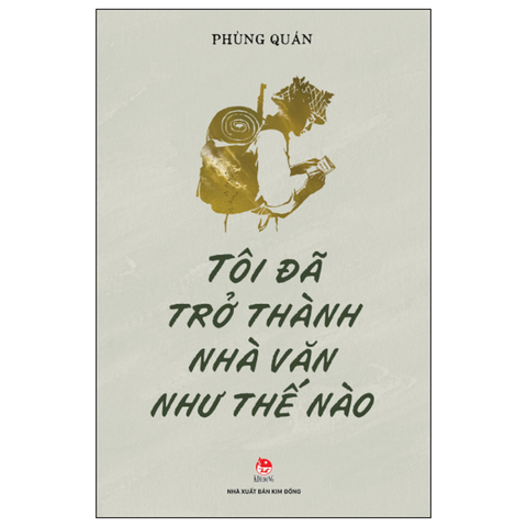 Tôi Đã Trở Thành Nhà Văn Như Thế Nào