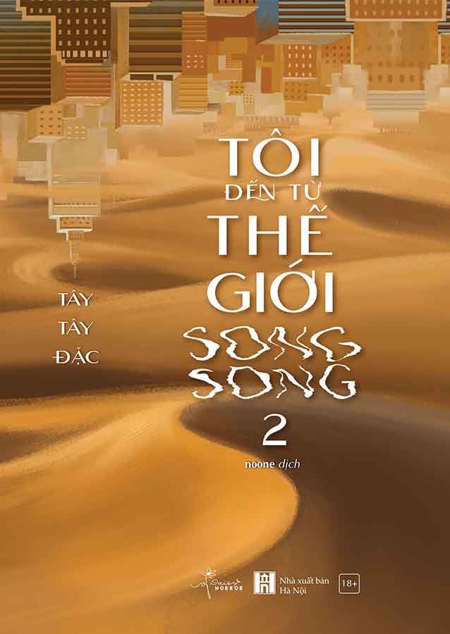 Tôi Đến Từ Thế Giới Song Song - Tập 2