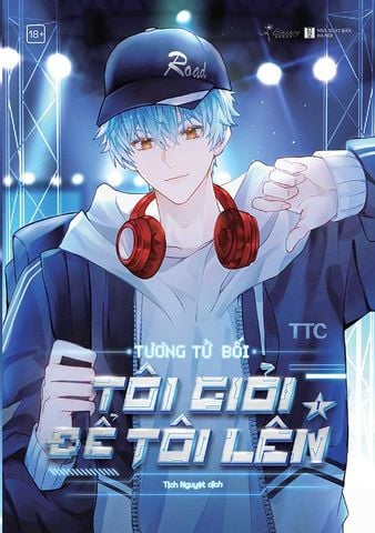 Tôi Giỏi Để Tôi Lên - Tập 1