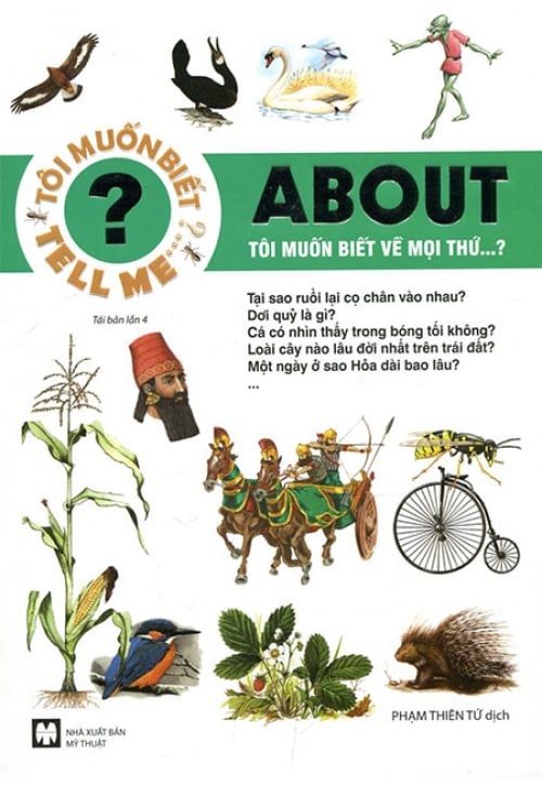 Tell Me About - Tôi Muốn Biết Về Mọi Thứ...?