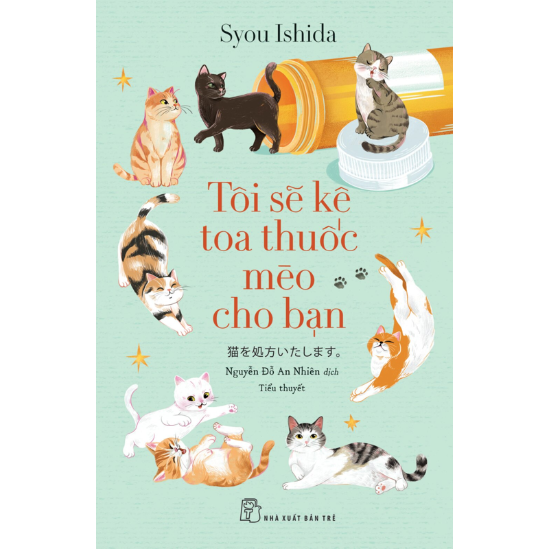 Tôi Sẽ Kê Toa Thuốc Mèo Cho Bạn