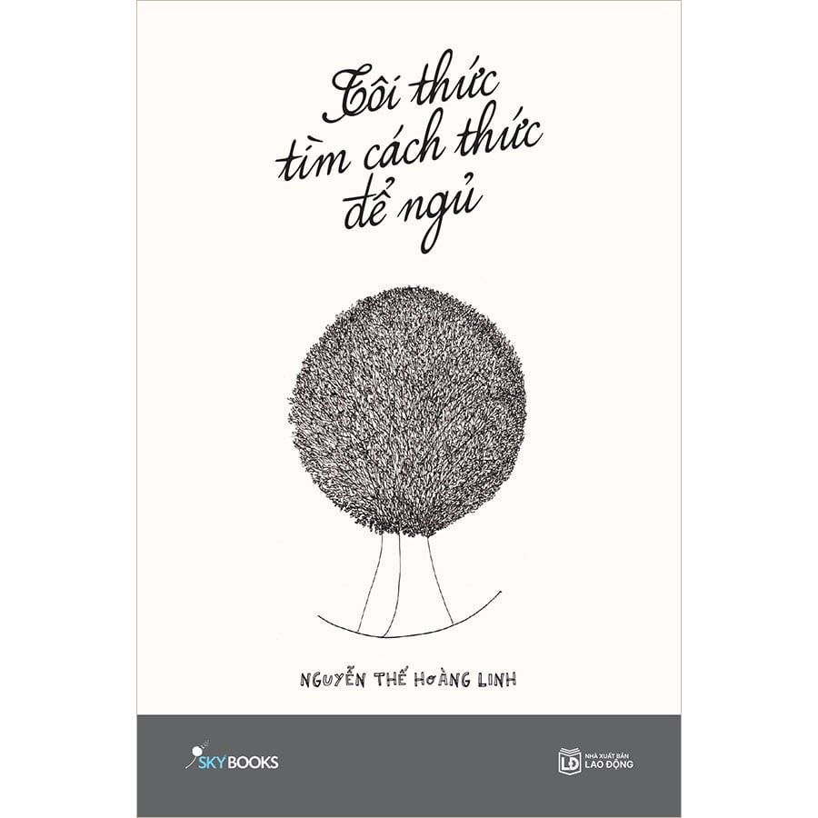 Tôi Thức Tìm Cách Thức Để Ngủ