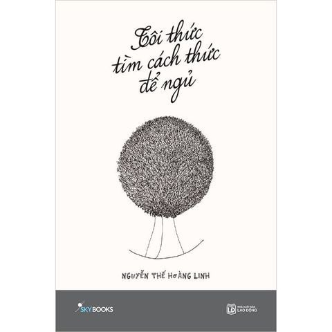 Tôi Thức Tìm Cách Thức Để Ngủ