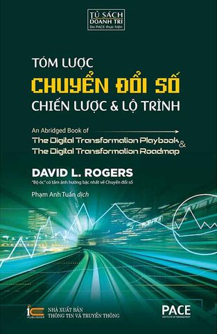 Tóm Lược Chuyển Đổi Số: Chiến Lược Và Lộ Trình