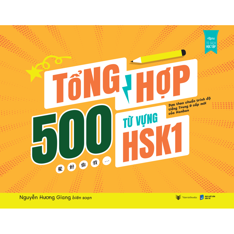 Tổng Hợp 500 Từ Vựng HSK1