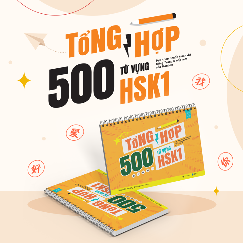 Tổng Hợp 500 Từ Vựng HSK1