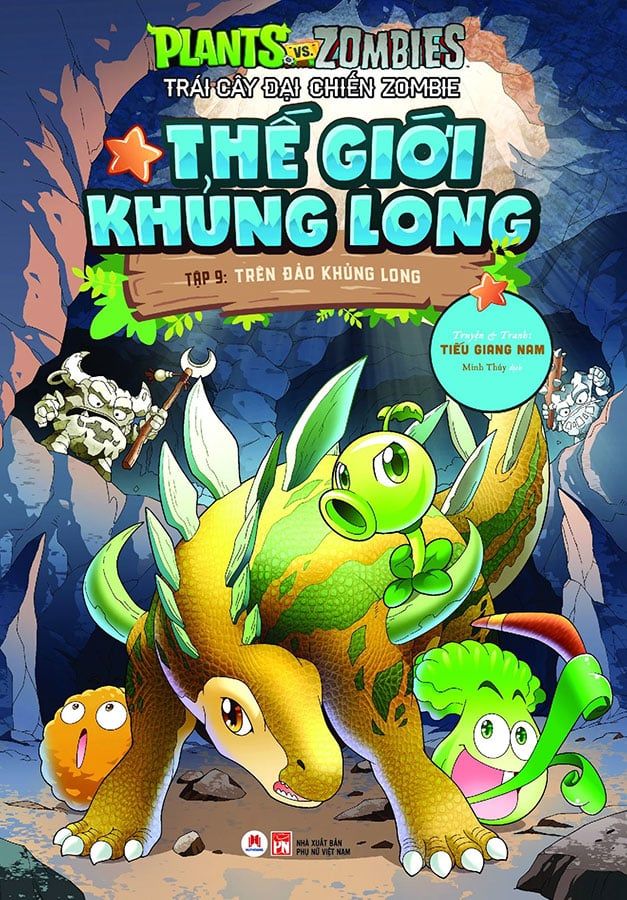 Trái Cây Đại Chiến Zombie - Thế Giới Khủng Long - Tập 9: Trên Đảo Khủng Long (Tái bản năm 2022)