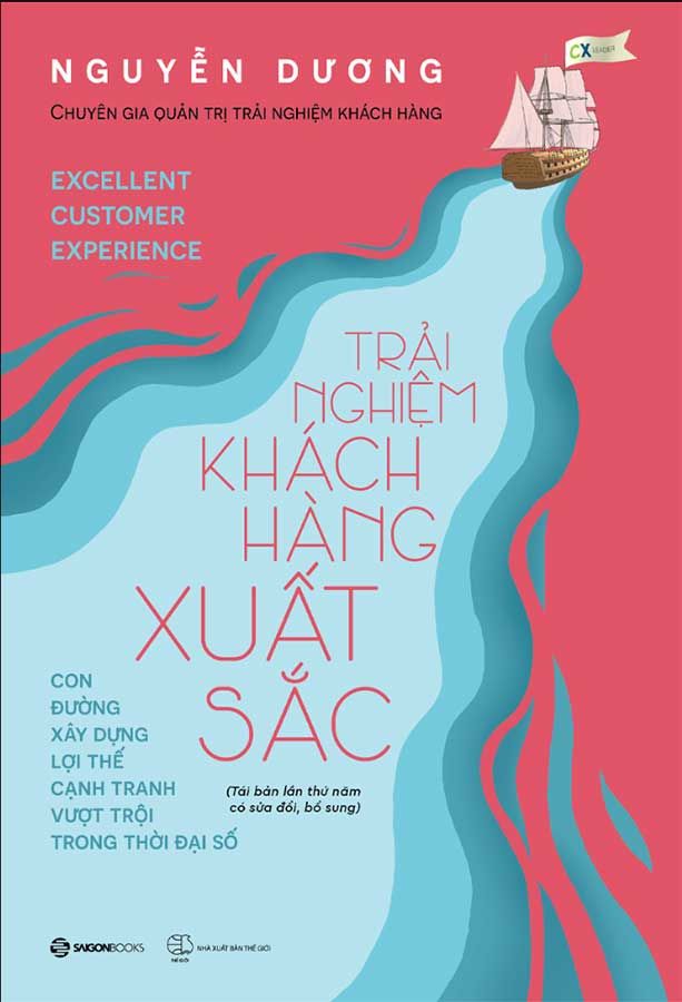 Trải Nghiệm Khách Hàng Xuất Sắc (Tái bản năm 2023)