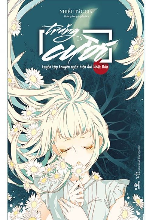 Trăng Cười - Tuyển Tập Truyện Ngắn Hiện Đại Nhật Bản