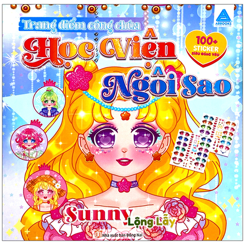 Trang Điểm Công Chúa - Học Viện Ngôi Sao - Sunny Lộng Lẫy