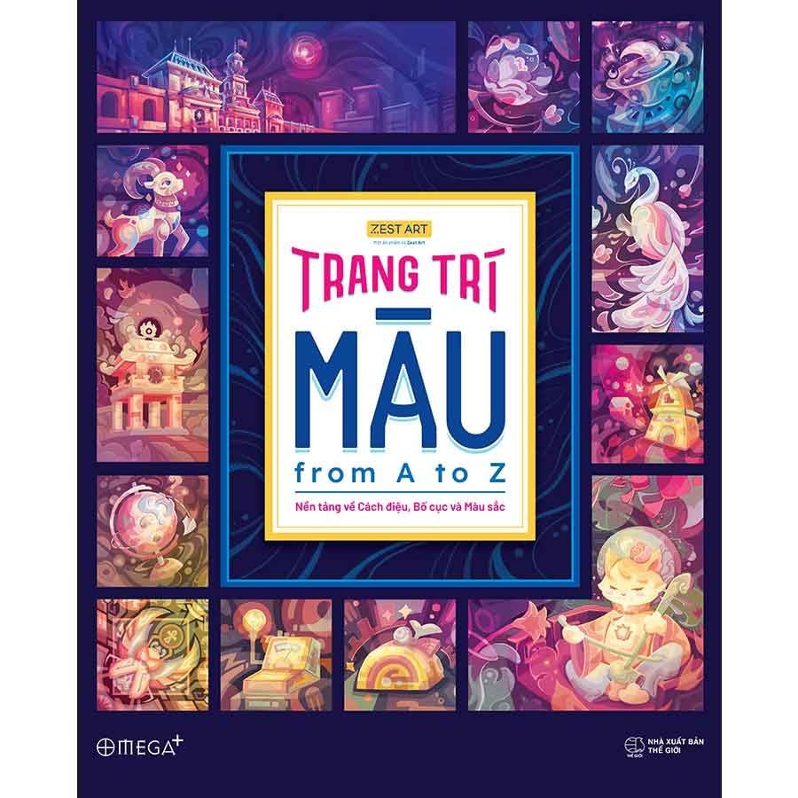 Trang Trí Màu: From A To Z - Nền Tảng Về Cách Điệu, Bố Cục Và Màu Sắc