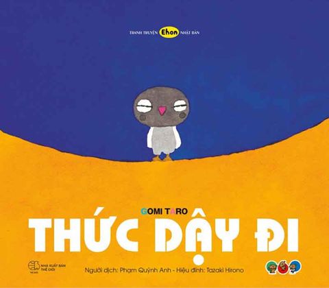 Tranh Truyện Ehon Nhật Bản - Thức Dậy Đi