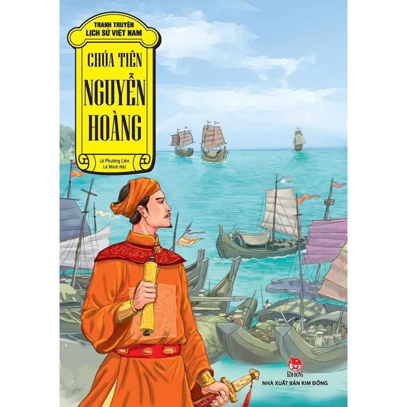 Tranh Truyện Lịch Sử Việt Nam-Chúa Tiên Nguyễn Hoàng