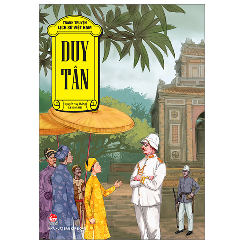 Tranh Truyện Lịch Sử Việt Nam - Duy Tân