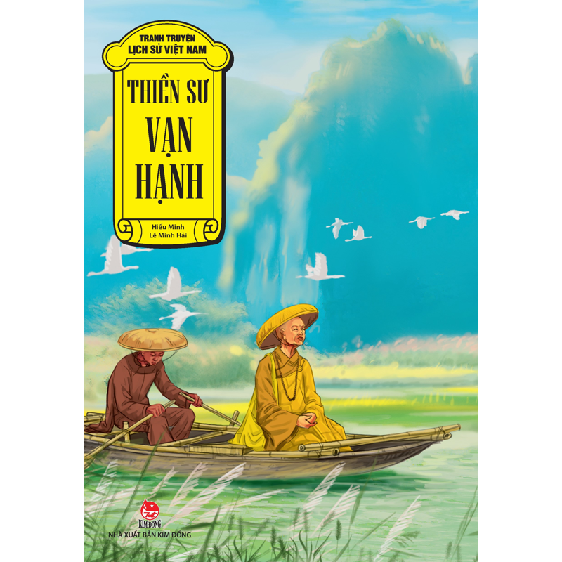 Tranh Truyện Lịch Sử Việt Nam - Thiền Sư Vạn Hạnh
