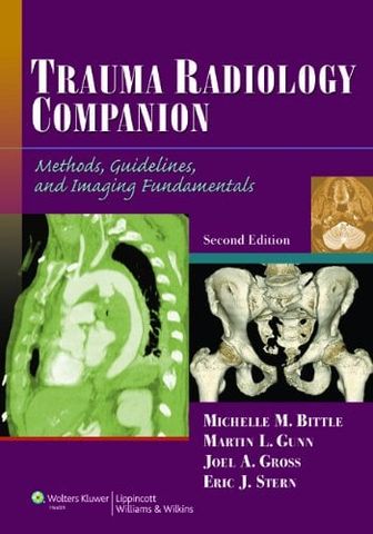 Trauma Radiology Companion: Methods, Guidelines, and Imaging Fundamentals