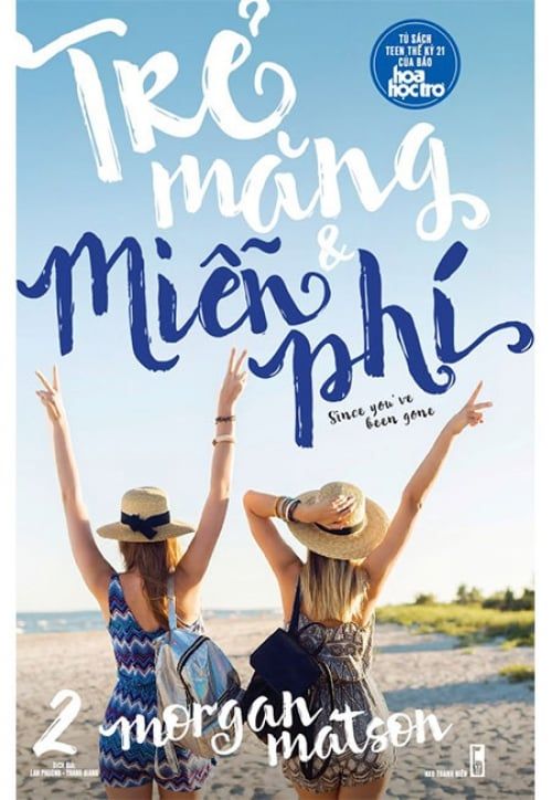 Trẻ Măng Và Miễn Phí - Tập 2