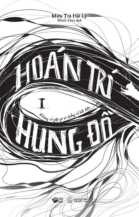 Trí Hoán Hung Đồ - Tập 1