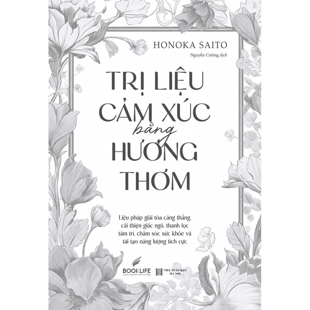 Trị Liệu Cảm Xúc Bằng Hương Thơm