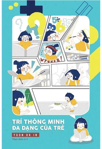 Trí Thông Minh Đa Dạng Của Trẻ