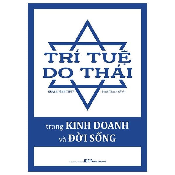 Trí Tuệ Do Thái Trong Kinh Doanh Và Đời Sống