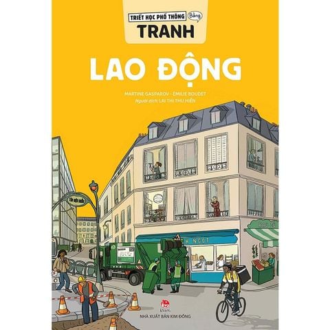 Triết Học Phổ Thông Bằng Tranh - Lao Động