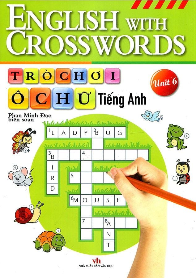 English With Crosswords - Trò Chơi Ô Chữ Tiếng Anh - Unit 6