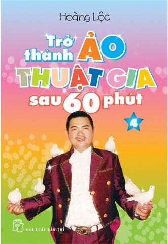 Trở Thành Ảo Thuật Gia Sau 60 Phút - Tập 4