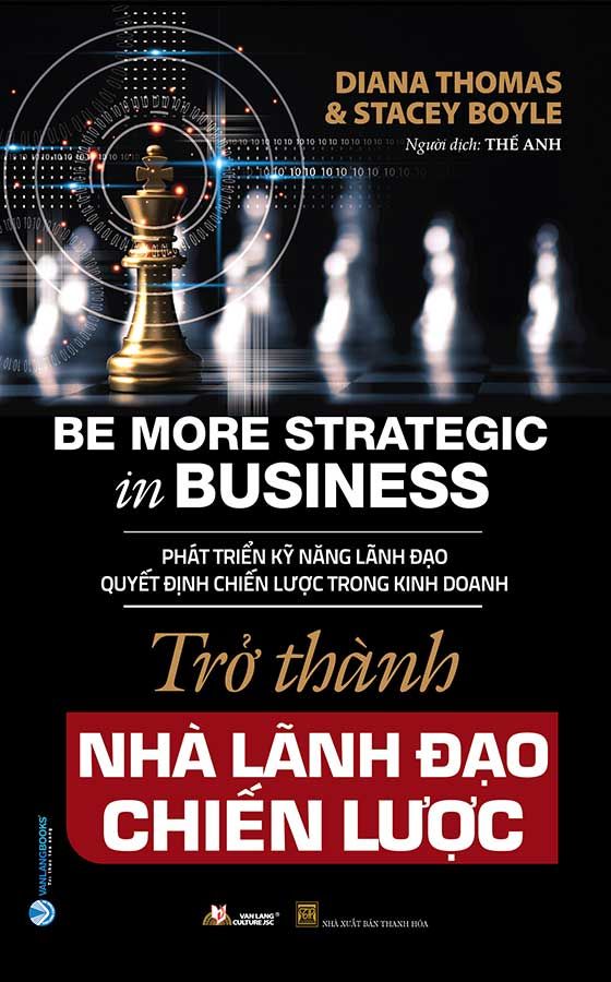 Trở Thành Nhà Lãnh Đạo Chiến Lược