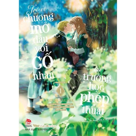 Trở Về Chương Mở Đầu Với Cố Nhân Tại Trường Học Phép Thuật - Tập 1 (Manga)