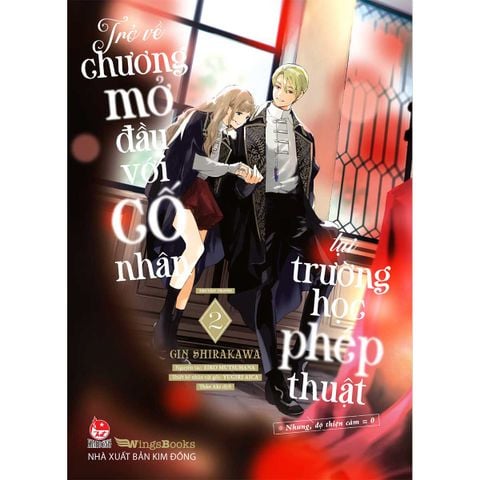 Trở Về Chương Mở Đầu Với Cố Nhân Tại Trường Học Phép Thuật - Tập 2 (Manga) (Dự kiến phát hành 10.07.2026)