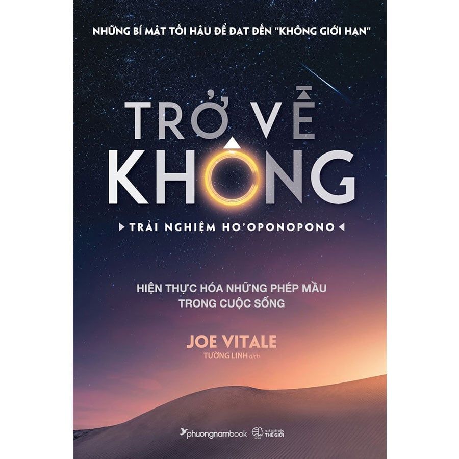 Trở Về Không - Trải Nghiệm Ho'oponopono (Tái bản năm 2025)
