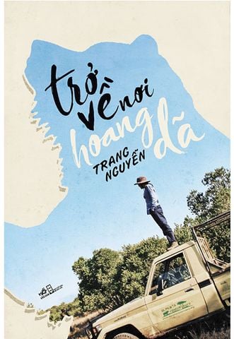 Trở Về Nơi Hoang Dã