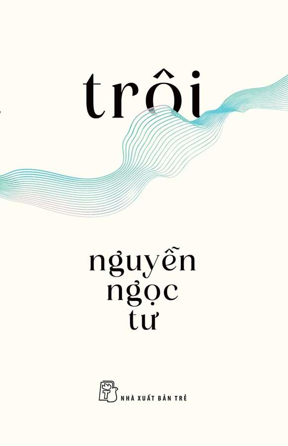 Trôi (Truyện ngắn Nguyễn Ngọc Tư)