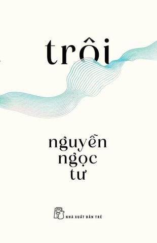 Trôi (Truyện ngắn Nguyễn Ngọc Tư)