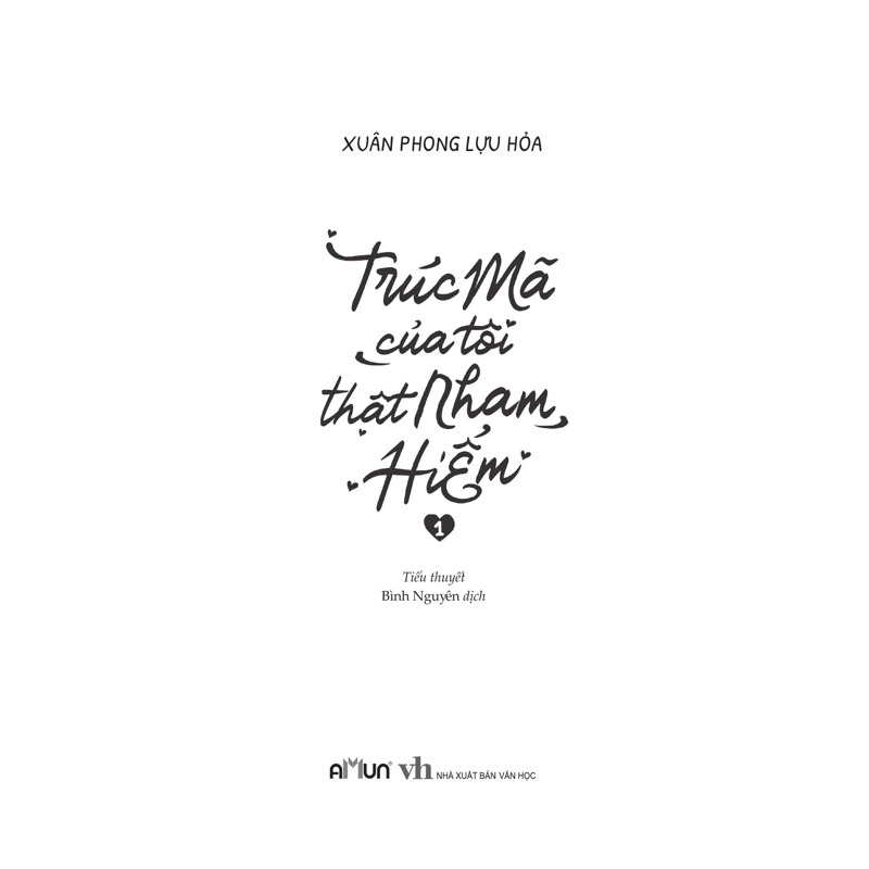 Trúc Mã Của Tôi Thật Nham Hiểm T1